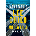 The Sentinel: A Jack Reacher Novel