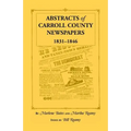 Abstracts of Carroll County Newspapers, 1831-1846