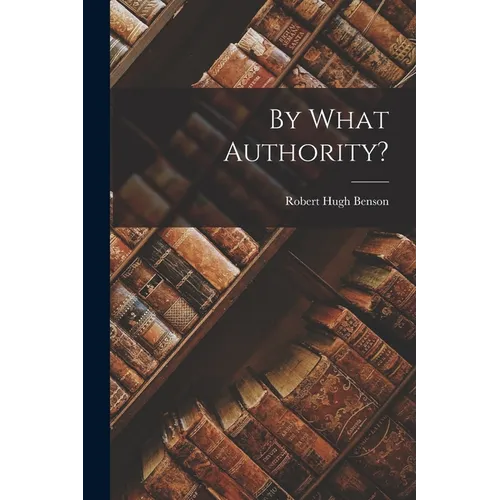 By What Authority?