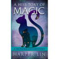 A Hiss-tory of Magic