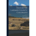 History of Larimer County, Colorado