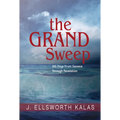 The Grand Sweep: 365 Days from Genesis Through Revelation