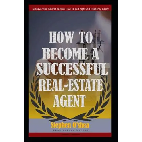 How to become a successful real estate agent