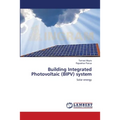 Building Integrated Photovoltaic (BIPV) system