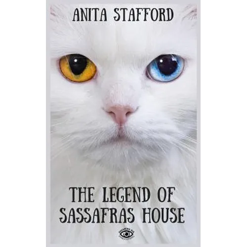 The Legend of Sassafras House