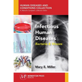 Infectious Human Diseases: Bacteria & Viruses
