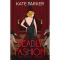 Deadly Fashion