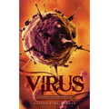 Virus: A Science Fiction Thriller