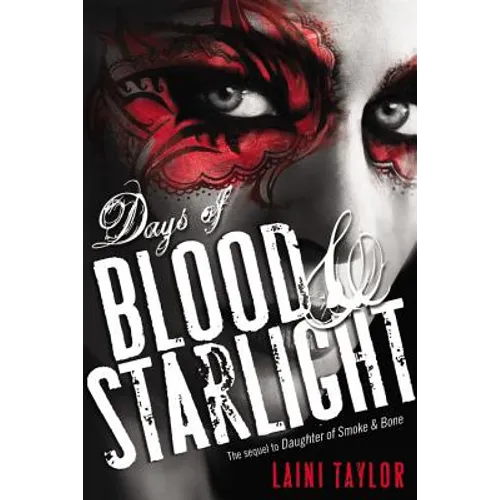 Days of Blood & Starlight