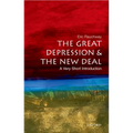 The Great Depression and the New Deal: A Very Short Introduction