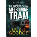 Murder on a Melbourne Tram