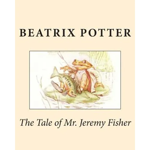 The Tale of Mr. Jeremy Fisher