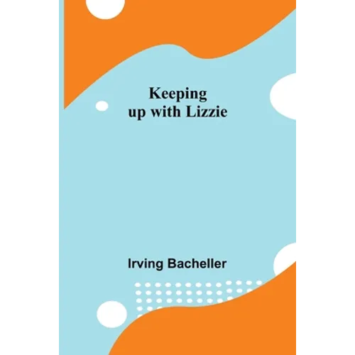Keeping up with Lizzie