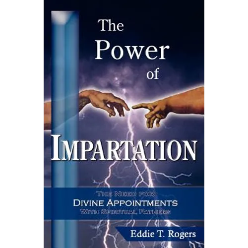 The Power of Impartation