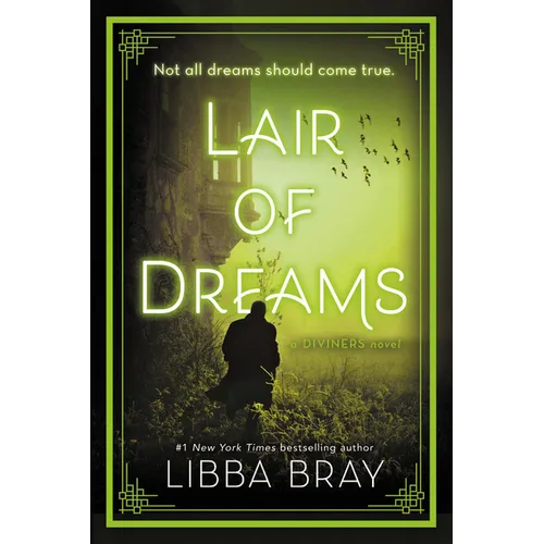 Lair of Dreams: A Diviners Novel