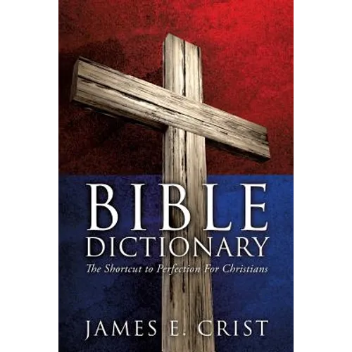Bible Dictionary