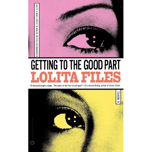 Getting to the Good Part