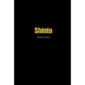 Shinto: The Ancient Religion of Japan