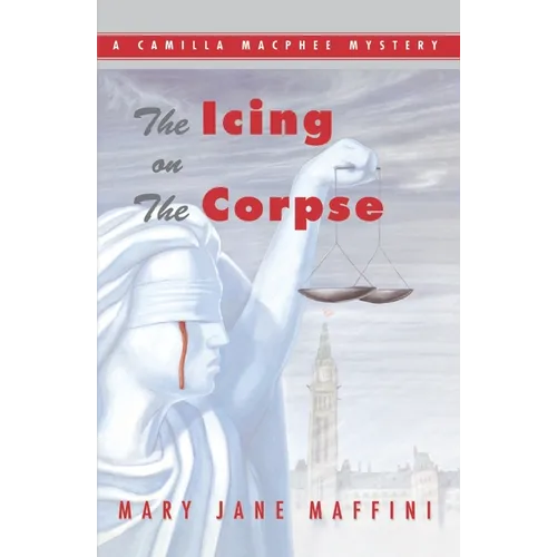 The Icing on the Corpse: A Camilla MacPhee Mystery