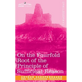On the Fourfold Root of the Principle of Sufficient Reason