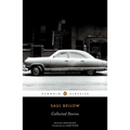 Saul Bellow: Collected Stories