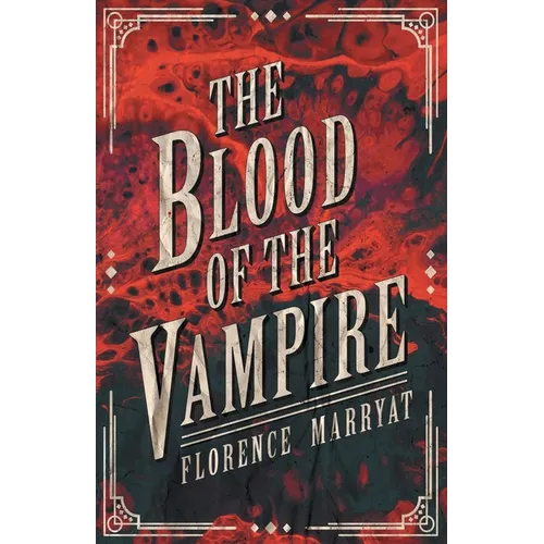 The Blood of the Vampire