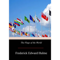 The Flags of the World