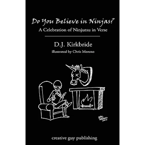 Do You Believe in Ninjas?