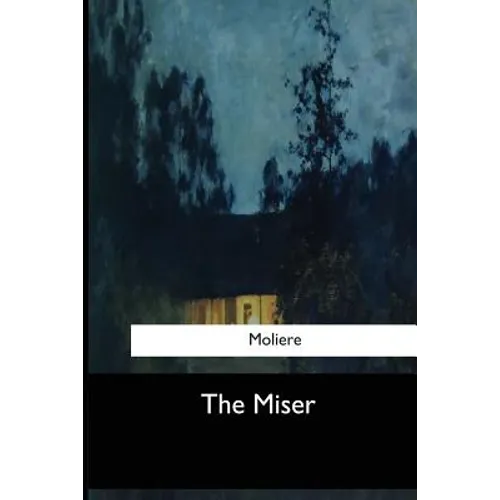 The Miser