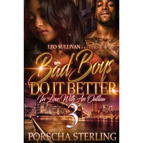 Bad Boys Do It Better 3: In Love With an Outlaw