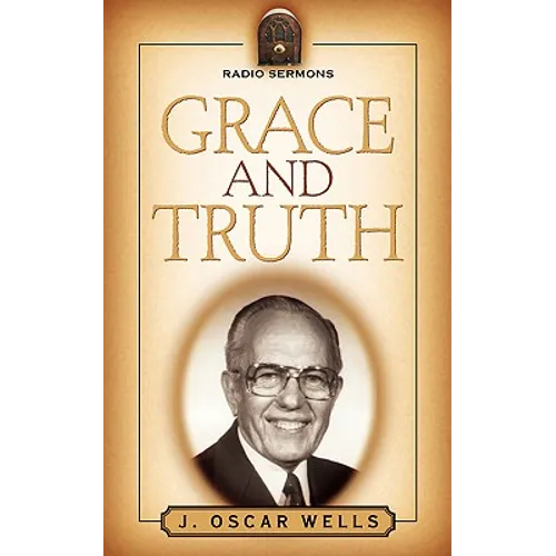 Grace and Truth