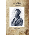 As A Man Thinketh