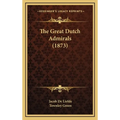 The Great Dutch Admirals (1873)