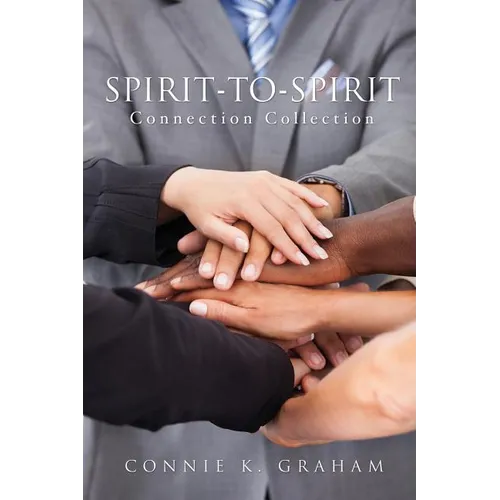 Spirit-To-Spirit Connection Collection