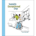 Isaiah's Exceptional Day