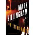 The Killing Habit: A Tom Thorne Novel