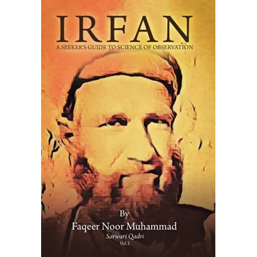 Irfan: A Seeker's Guide to Science of Observation