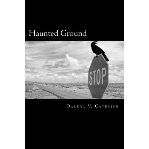 Haunted Ground: Journeys through a Paranormal America