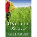 The Unglued Devotional: 60 Days of Imperfect Progress (a 60-Day Devotional)