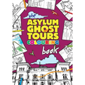 The Asylum Ghost Tours Colouring Book
