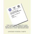 The Navy Electricity and Electronics Training Series: Module 21 Test Methods And
