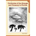 Chronicles of the Strange and Uncanny in Florida