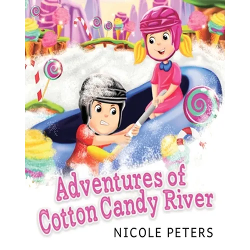 Adventures of Cotton Candy River