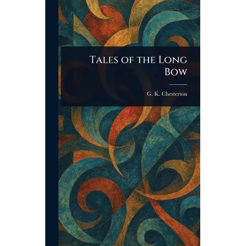 Tales of the Long Bow