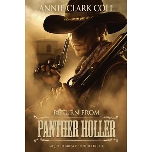 Return From Panther Holler: A Masterful Tale of Revenge