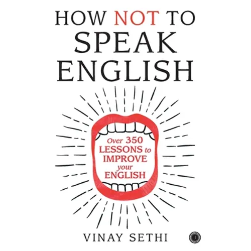 How Not to Speak English