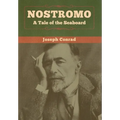 Nostromo: A Tale of the Seaboard