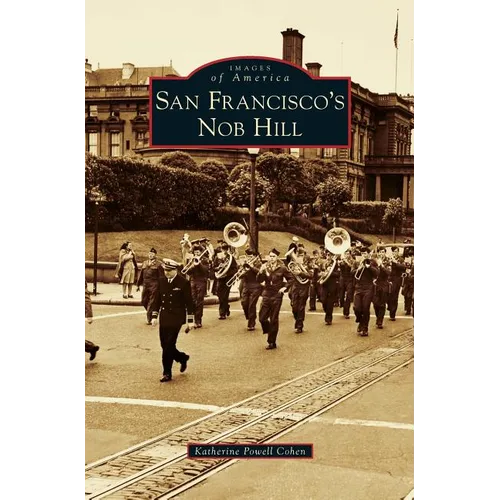 San Francisco's Nob Hill