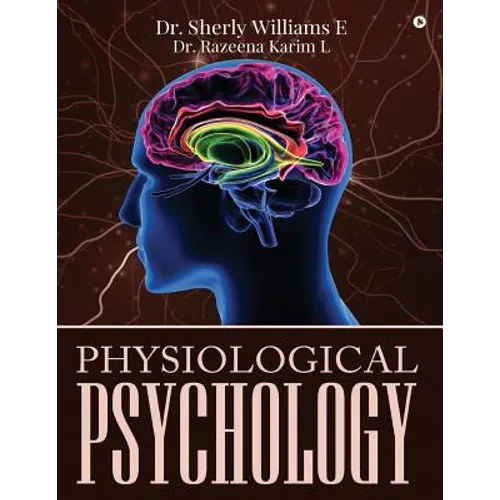 Physiological Psychology