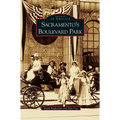 Sacramento's Boulevard Park